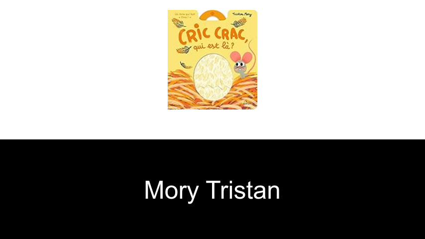 livres de Mory Tristan