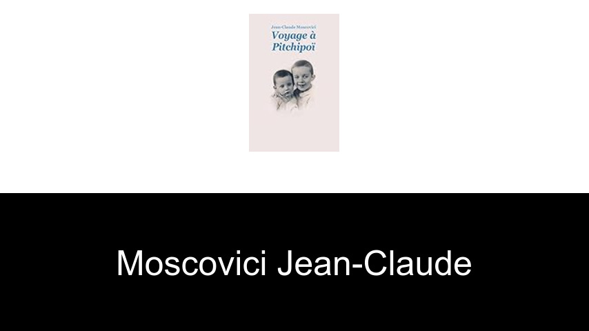 livres de Moscovici Jean-Claude