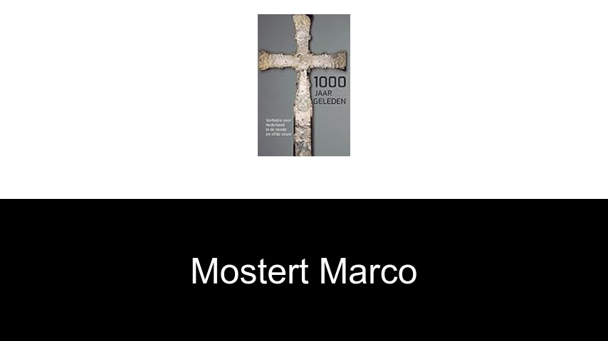 livres de Mostert Marco