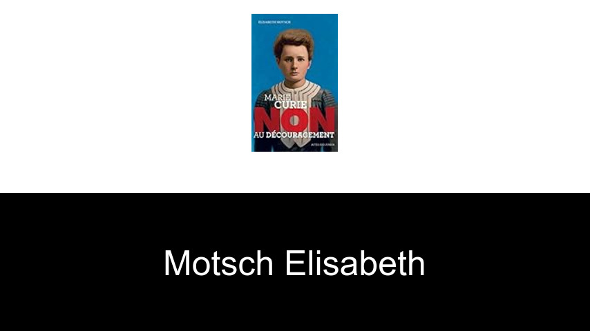 livres de Motsch Elisabeth