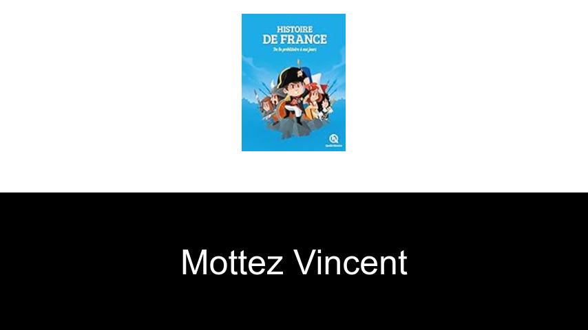 livres de Mottez Vincent