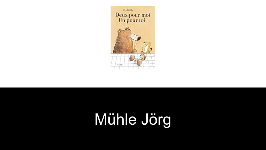 livres de Mühle Jörg