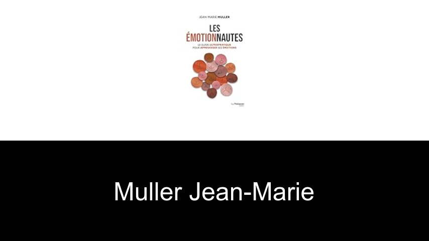 livres de Muller Jean-Marie