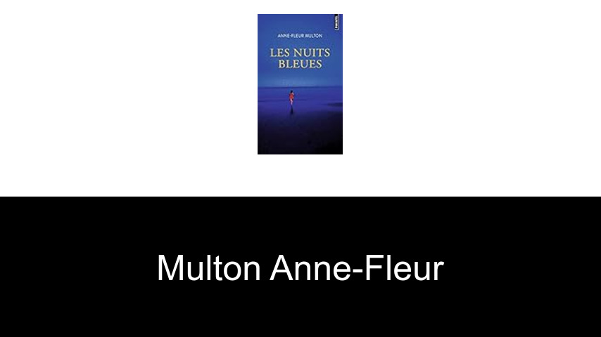 livres de Multon Anne-Fleur