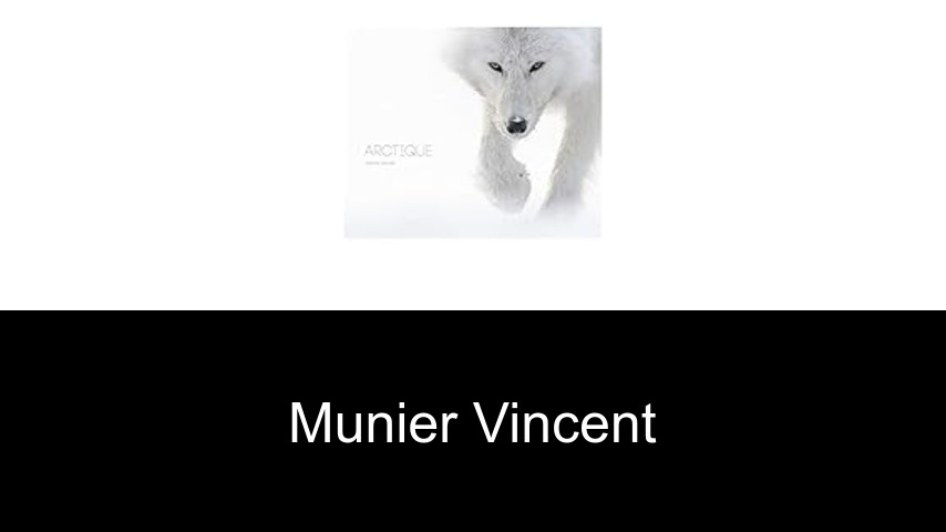 livres de Munier Vincent