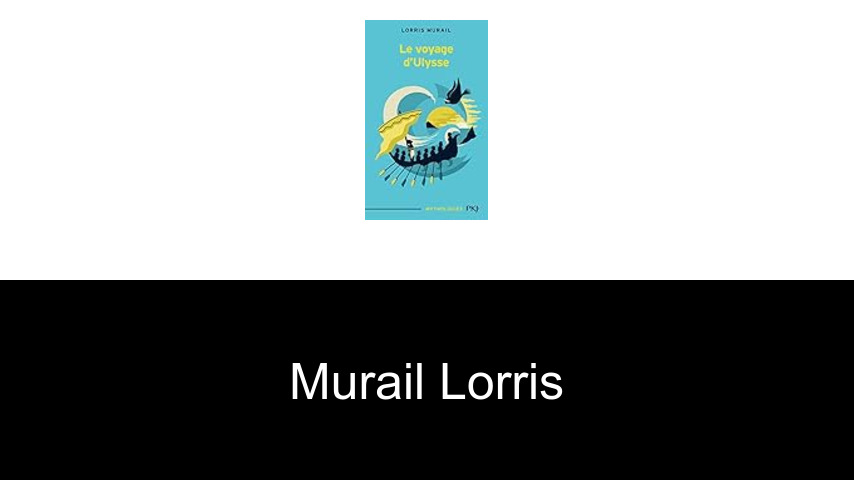 livres de Murail Lorris