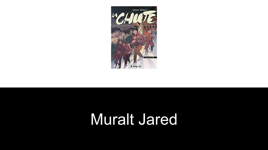 livres de Muralt Jared
