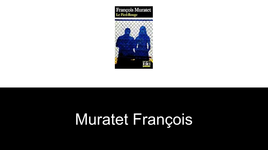 livres de Muratet François