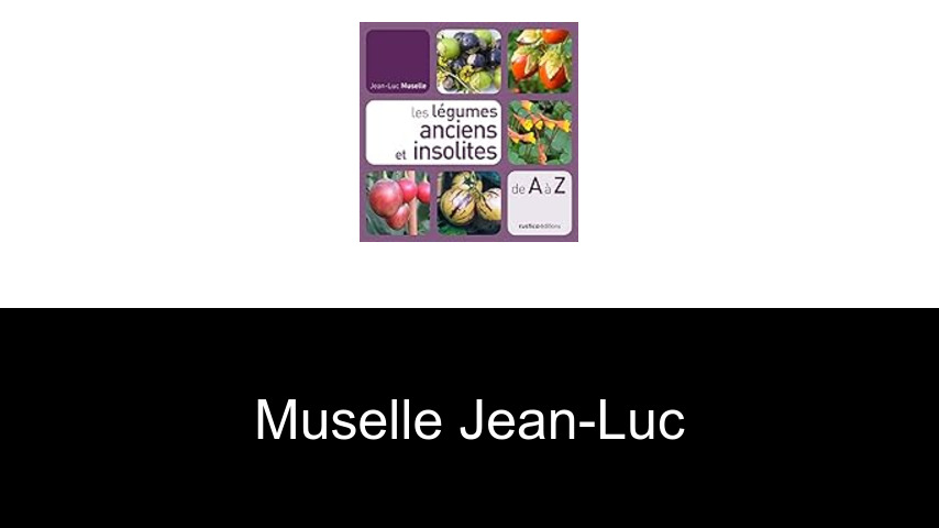 livres de Muselle Jean-Luc