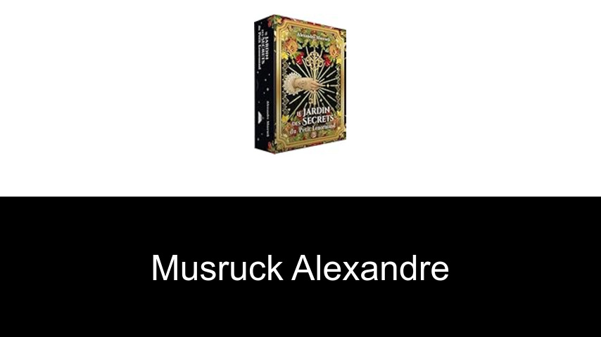 livres de Musruck Alexandre