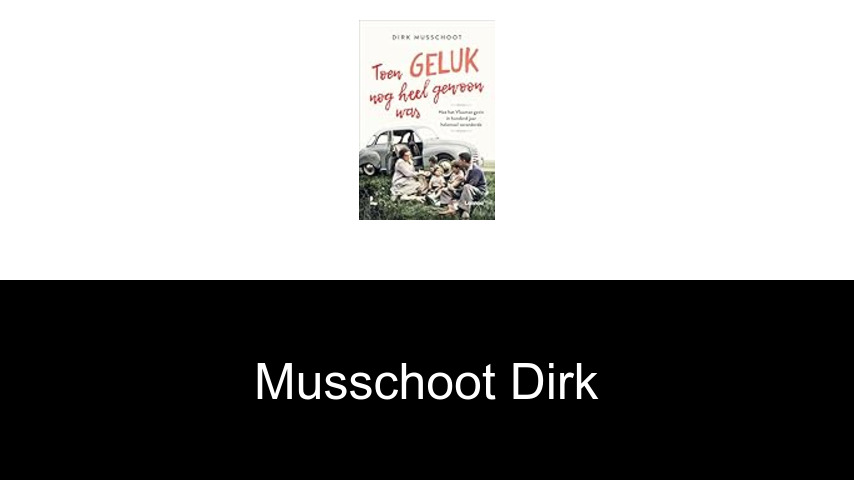 livres de Musschoot Dirk