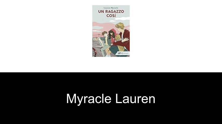 livres de Myracle Lauren