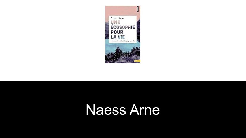 livres de Naess Arne