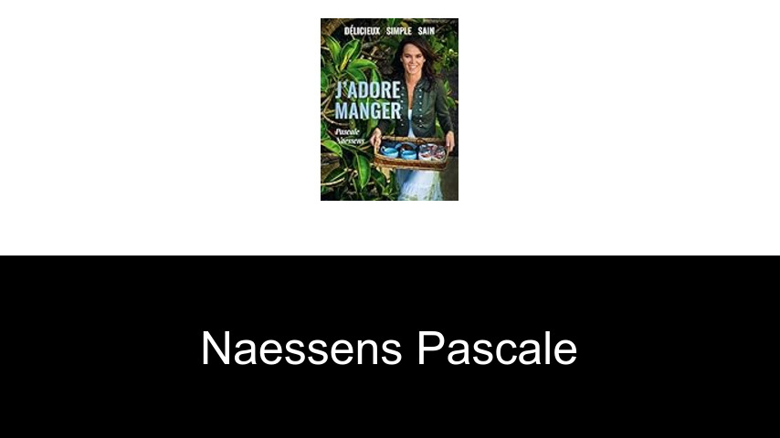 livres de Naessens Pascale
