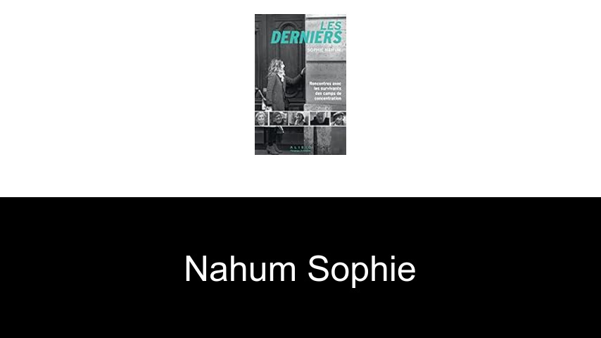livres de Nahum Sophie