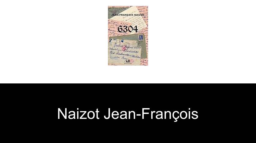 livres de Naizot Jean-François