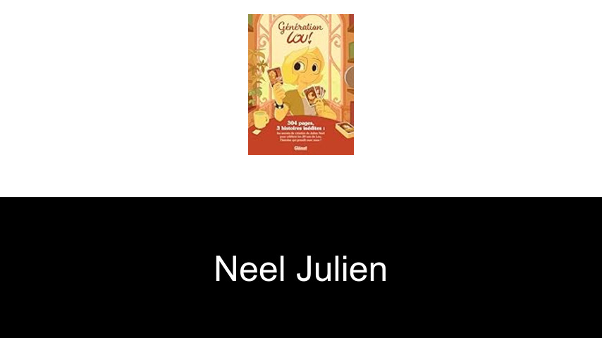 livres de Neel Julien