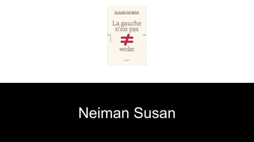 livres de Neiman Susan