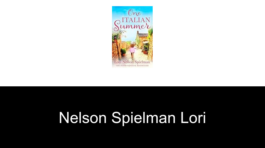 livres de Nelson Spielman Lori