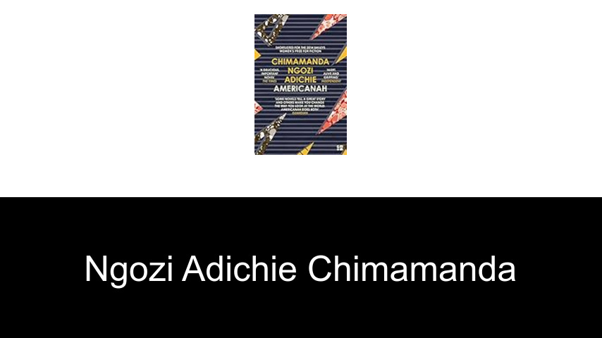 livres de Ngozi Adichie Chimamanda