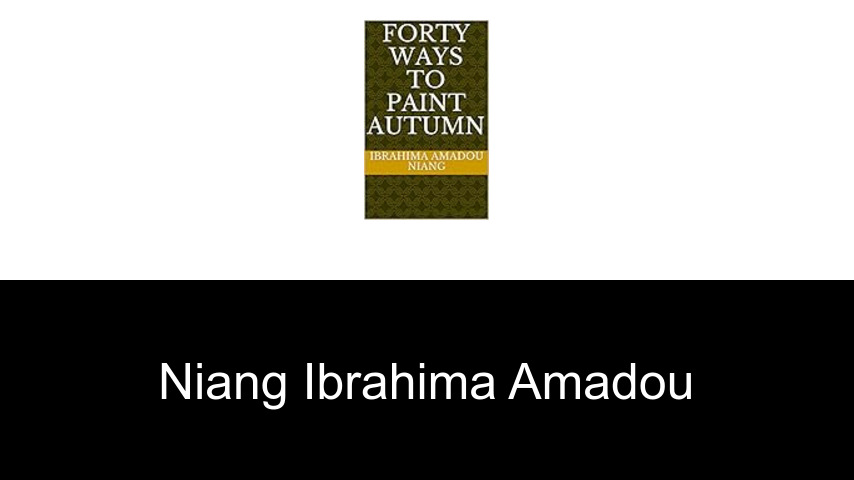 livres de Niang Ibrahima Amadou
