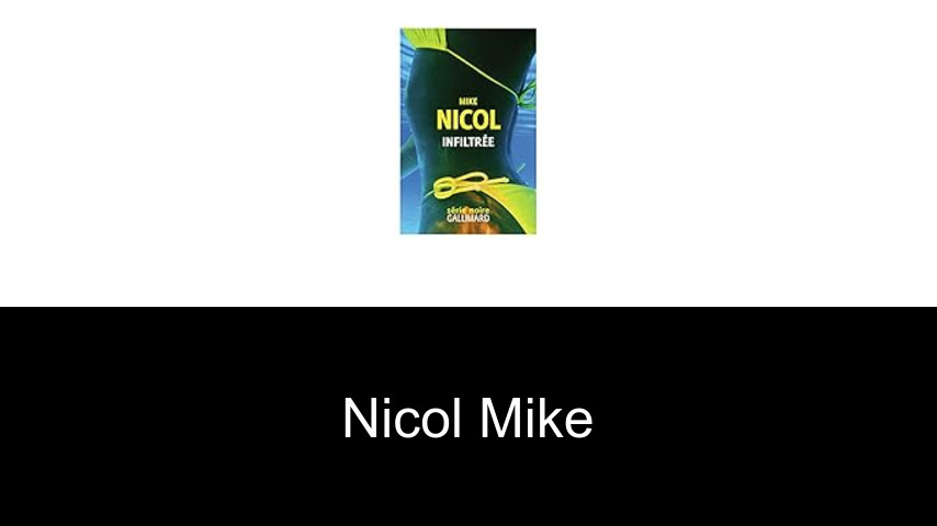 livres de Nicol Mike