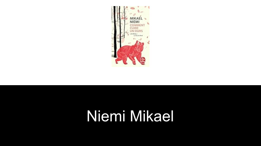 livres de Niemi Mikael