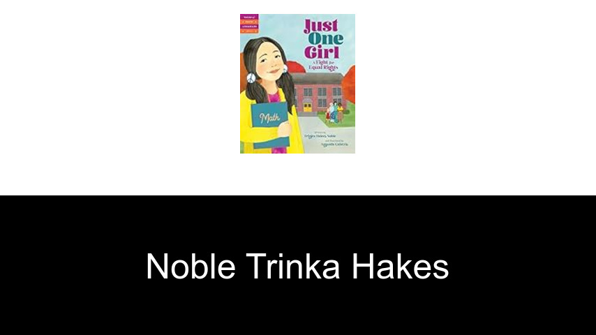 livres de Noble Trinka Hakes