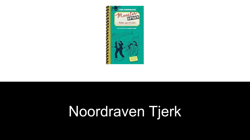 livres de Noordraven Tjerk