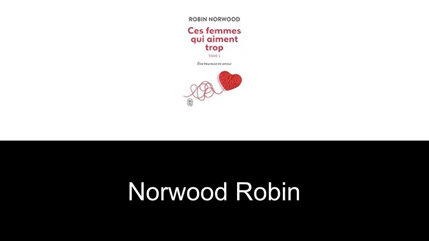 livres de Norwood Robin