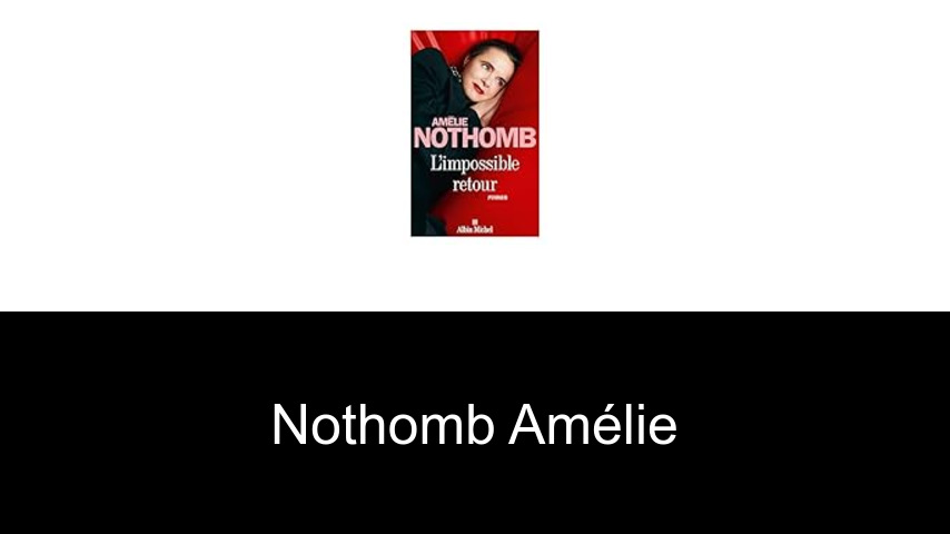 livres de Nothomb Amélie