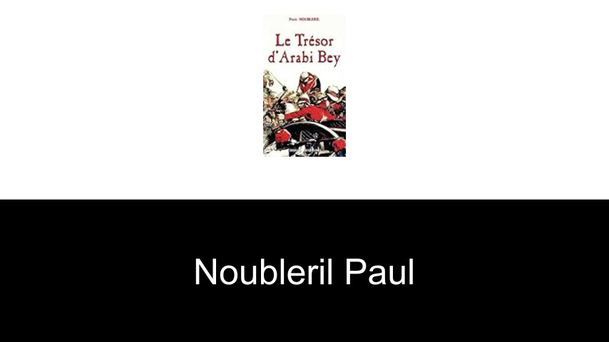 livres de Noubleril Paul