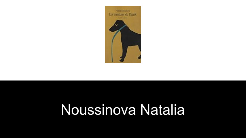 livres de Noussinova Natalia