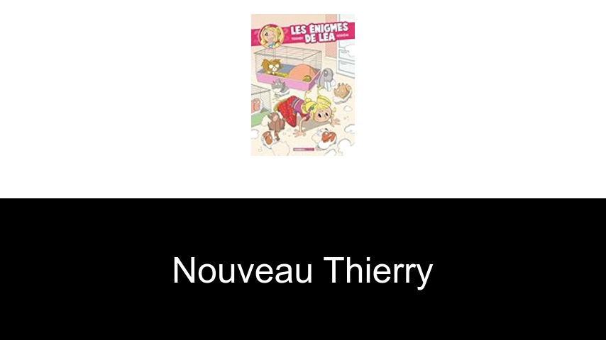 livres de Nouveau Thierry