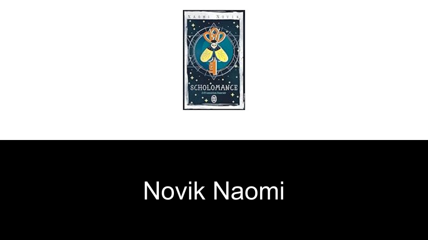 livres de Novik Naomi