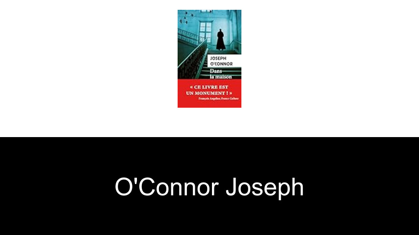 livres de O'Connor Joseph