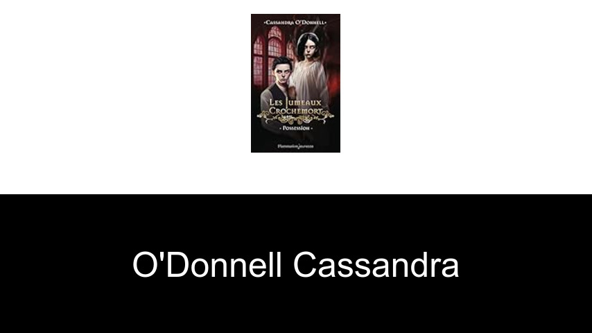 livres de O'Donnell Cassandra