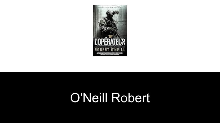 livres de O'Neill Robert