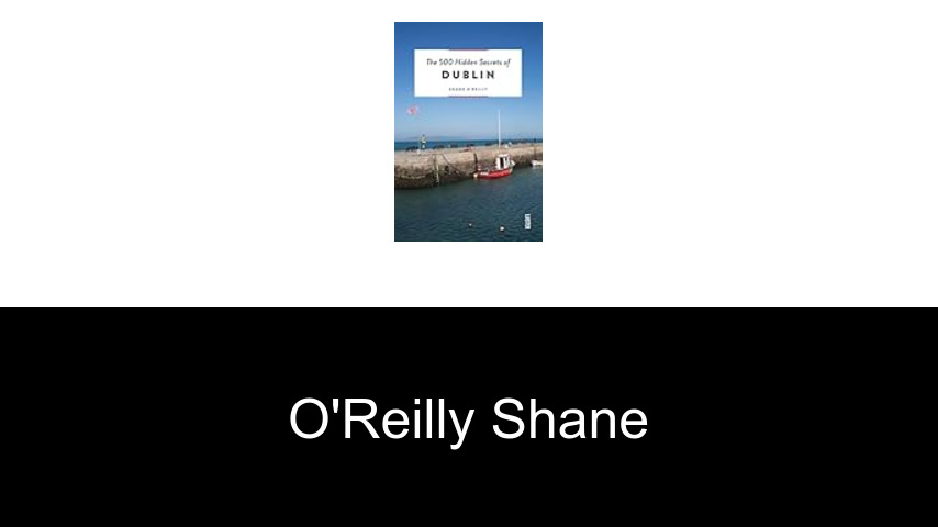 livres de O'Reilly Shane