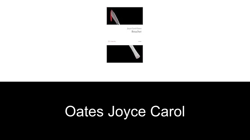livres de Oates Joyce Carol