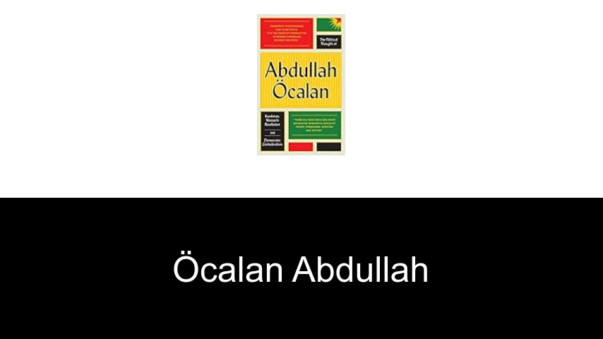 livres de Öcalan Abdullah