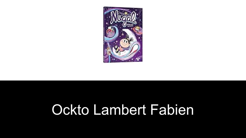 livres de OCKTO LAMBERT Fabien
