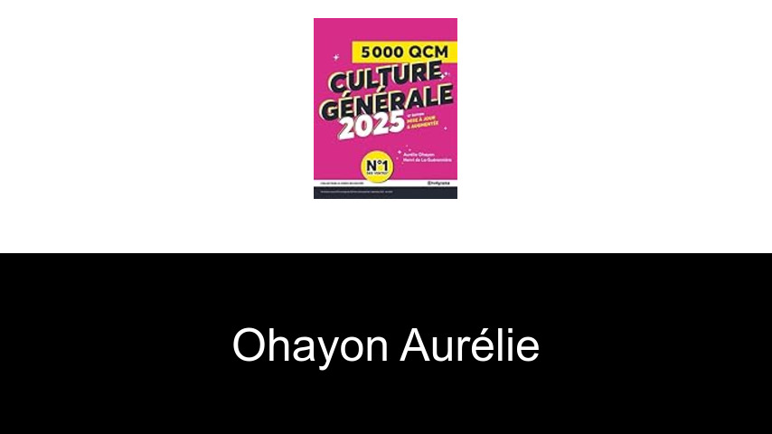 livres de Ohayon Aurélie