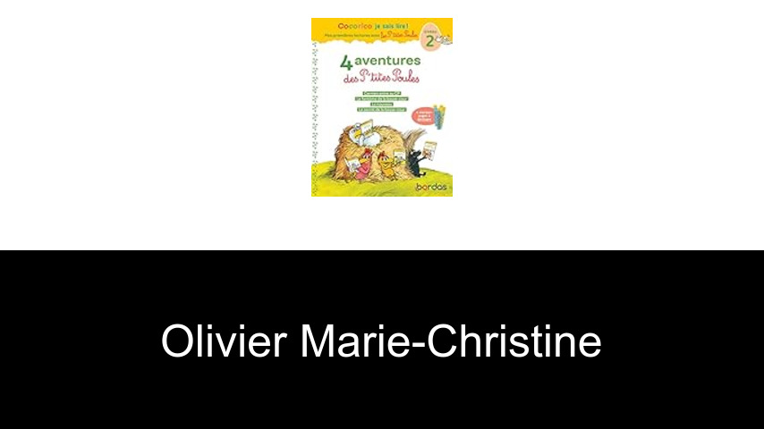 livres de Olivier Marie-Christine