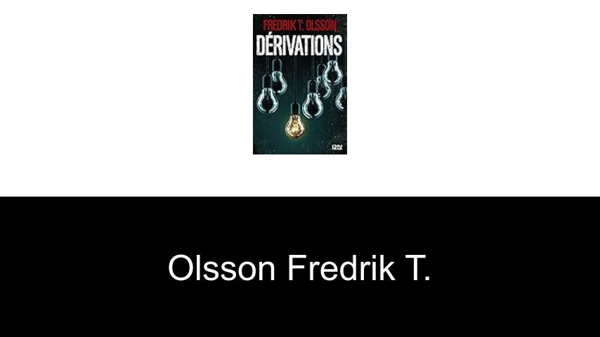 livres de Olsson Fredrik T.