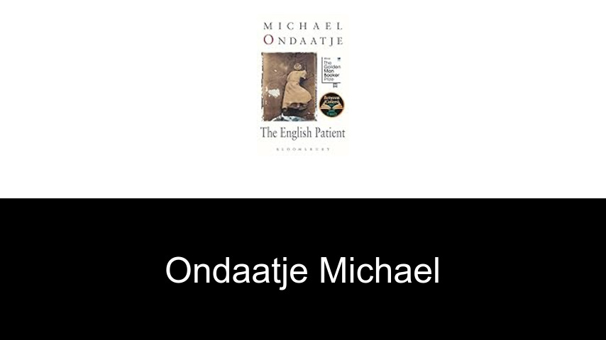 livres de Ondaatje Michael