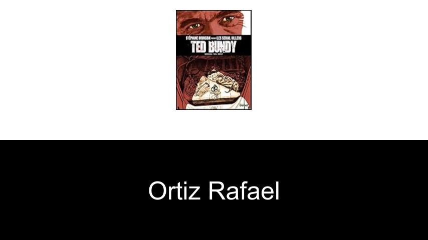 livres de Ortiz Rafael