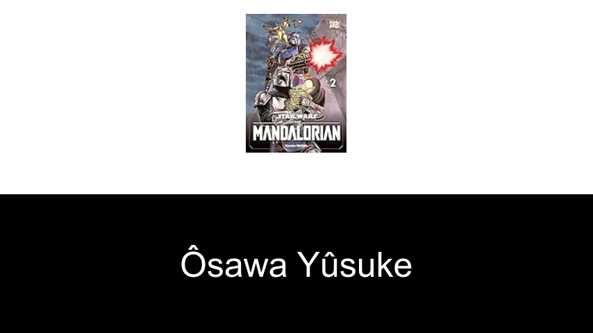 livres de Ôsawa Yûsuke