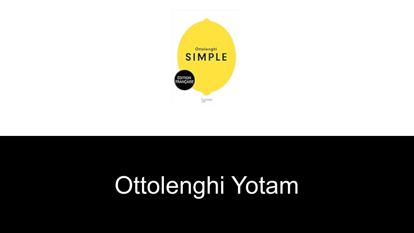 livres de Ottolenghi Yotam