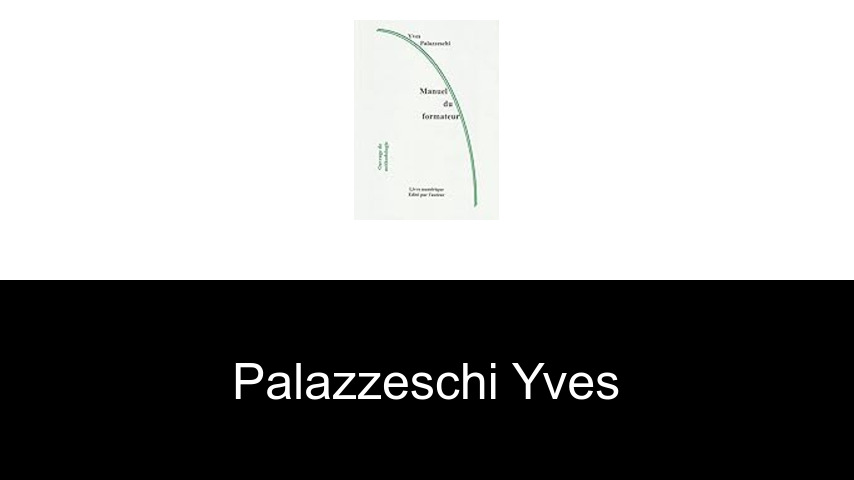 livres de Palazzeschi Yves
